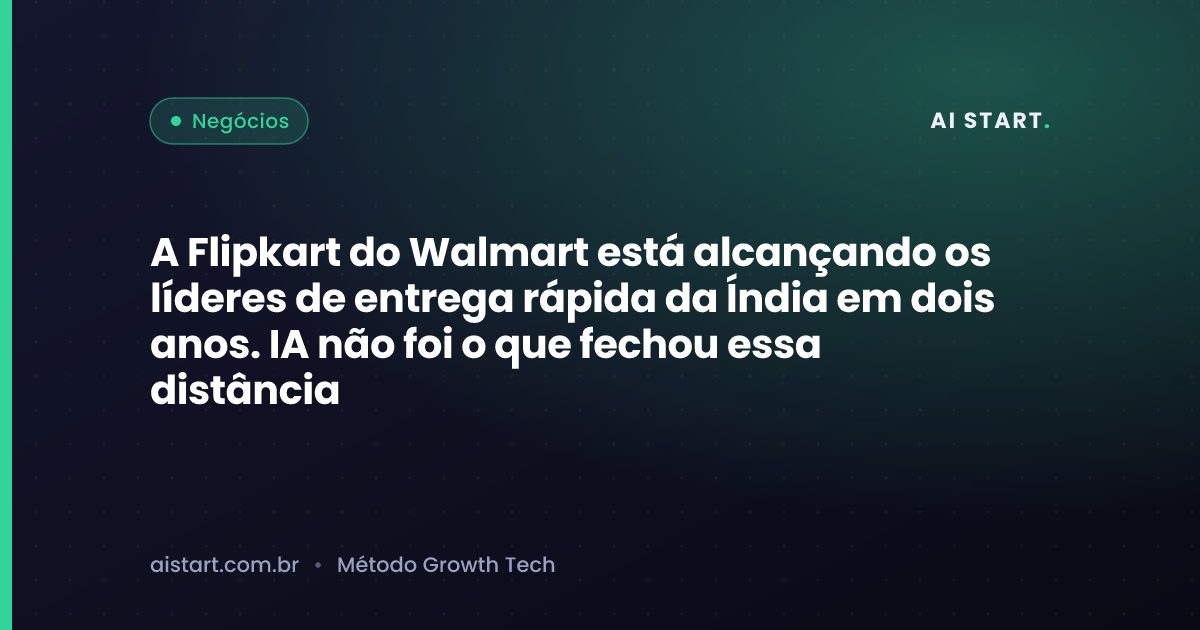 A Flipkart do Walmart está alcançando os líderes de entrega rápida da Índia em dois anos. IA não foi o que fechou essa distância